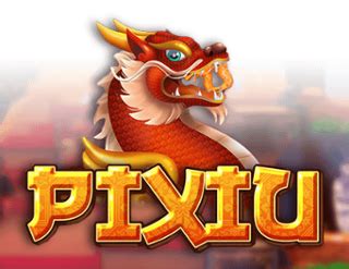 pixiubet slot|Games – Pixiu Gaming.